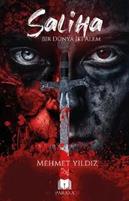 Saliha - Bir Dünya İki Alem - Roman | Avrupa Kitabevi