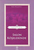 Salon Köşelerinde - Türk Edebiyatı Romanları | Avrupa Kitabevi
