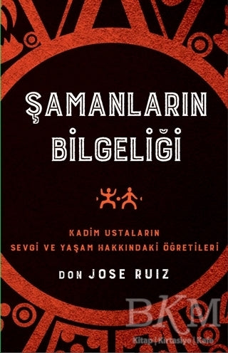 Şamanların Bilgeliği