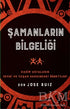 Şamanların Bilgeliği - Kişisel Gelişim Kitapları | Avrupa Kitabevi