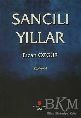 Sancılı Yıllar - Öykü Kitapları | Avrupa Kitabevi