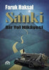 Sanki - Bir Yol Hikayesi - Denemeler | Avrupa Kitabevi