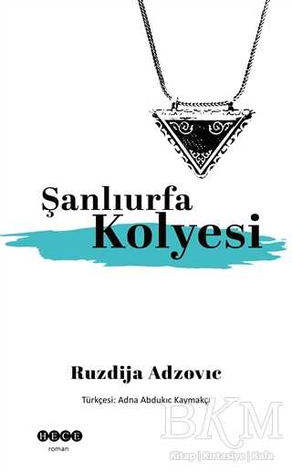 Şanlıurfa Kolyesi - Roman | Avrupa Kitabevi