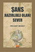 Şans Hazırlıklı Olanı Sever - Kişisel Gelişim Kitapları | Avrupa Kitabevi