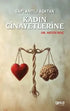Saplantılı Aşktan Kadın Cinayetlerine - Denemeler | Avrupa Kitabevi