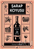Şarap Koyusu - Araştıma ve İnceleme Kitapları | Avrupa Kitabevi
