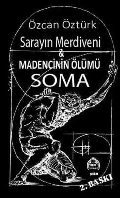 Saray Merdiveni & Madencinin Ölümü Soma - Şiir Kitapları | Avrupa Kitabevi