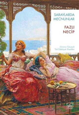 Saraylarda Mecnunlar - Türk Edebiyatı Romanları | Avrupa Kitabevi