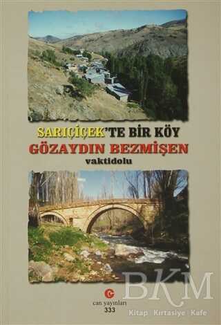 Sarıçiçek’te Bir Köy Gözaydın Bezmişen - Şiir Kitapları | Avrupa Kitabevi