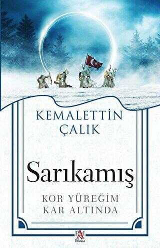 Sarıkamış - Kor Yüreğim Kar Altında - Tarihi Romanlar | Avrupa Kitabevi