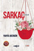 Sarkaç - Türk Edebiyatı Romanları | Avrupa Kitabevi