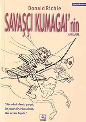 Savaşçı Kumagai’nin Anıları - Anı Mektup ve Günlük Kitapları | Avrupa Kitabevi