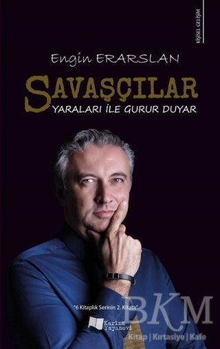 Savaşçılar Yaraları ile Gurur Duyar - Kişisel Gelişim Kitapları | Avrupa Kitabevi