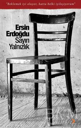 Sayın Yalnızlık - Denemeler | Avrupa Kitabevi