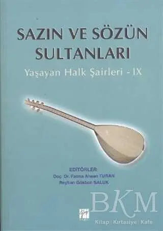 Sazın ve Sözün Sultanları 9 - Biyografik ve Otobiyografik Kitaplar | Avrupa Kitabevi