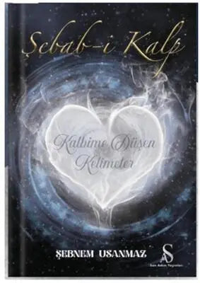 Şebab-i Kalp Kalbime Düşen Kelimeler - Denemeler | Avrupa Kitabevi