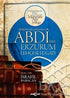 Şebinkarahisarlı Abdi`nin Erzurum Lehçesi Lügatı - Türk Edebiyatı Romanları | Avrupa Kitabevi