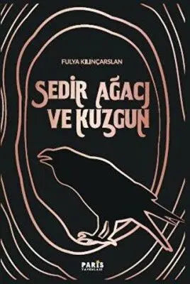 Sedir Ağacı ve Kuzgun - Roman | Avrupa Kitabevi