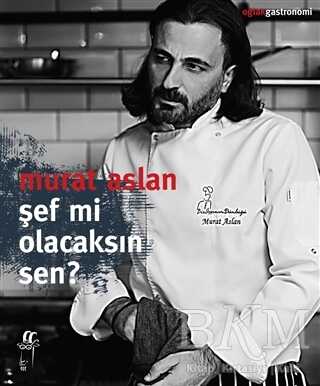 Şef Mi Olacaksın Sen? - Gastronomi Kitapları | Avrupa Kitabevi