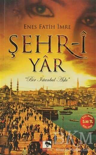 Şehr-i Yar - Türk Edebiyatı Romanları | Avrupa Kitabevi
