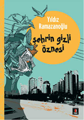 Şehrin Gizli Öznesi - Denemeler | Avrupa Kitabevi