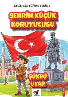 Şehrin Küçük Koruyucusu - Hikayeler | Avrupa Kitabevi