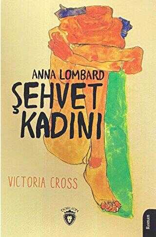 Şehvet Kadını Anna Lombard - Roman | Avrupa Kitabevi