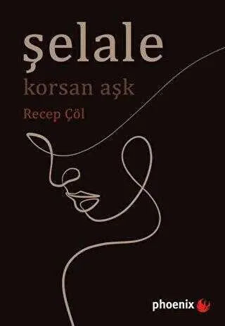Şelale - Korsan Aşk - Roman | Avrupa Kitabevi