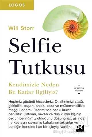 Selfie Tutkusu - Sosyoloji Araştırma ve İnceleme Kitapları | Avrupa Kitabevi