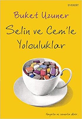 Selin ve Cem’le Yolculuklar - Denemeler | Avrupa Kitabevi
