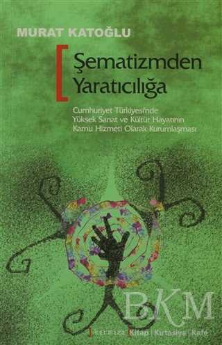Şematizmden Yaratıcılığa - Tarihi Romanlar | Avrupa Kitabevi