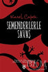 Semenderlerle Savaş - Roman | Avrupa Kitabevi