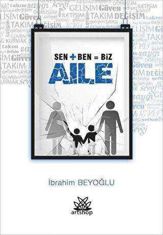 Sen + Ben = Biz Aile - Sosyoloji ile Alakalı Aile ve Çocuk Kitapları | Avrupa Kitabevi