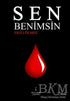Sen Benimsin - Roman | Avrupa Kitabevi