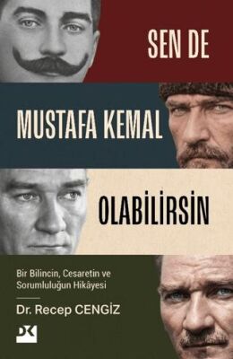 Sen De Mustafa Kemal Olabilirsin - Mustafa Kemal Atatürk Kitapları | Avrupa Kitabevi