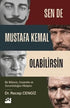 Sen De Mustafa Kemal Olabilirsin - Mustafa Kemal Atatürk Kitapları | Avrupa Kitabevi