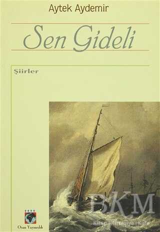 Sen Gideli - Şiir Kitapları | Avrupa Kitabevi