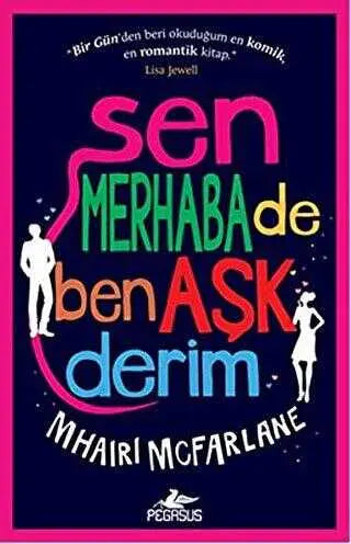 SEN MERHABA DE BEN AŞK DERİM - Roman | Avrupa Kitabevi