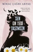 Sen On Yedi Yaşımsın - Roman | Avrupa Kitabevi