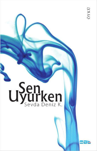 Sen Uyurken - Türk Edebiyatı Romanları | Avrupa Kitabevi