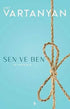 Sen Ve Ben - Denemeler | Avrupa Kitabevi