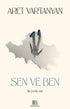 Sen ve Ben - Roman | Avrupa Kitabevi