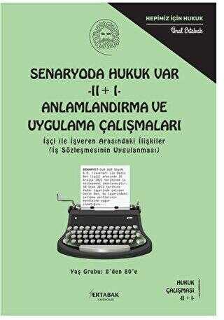 Senaryoda Hukuk Var - II + I - Anlamlandırma ve Uygulama Çalışmaları - Senaryo Kitapları | Avrupa Kitabevi