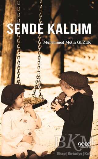 Sende Kaldım - Roman | Avrupa Kitabevi