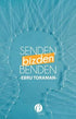 Senden, Benden, Bizden - Roman | Avrupa Kitabevi