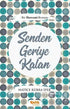 Senden Geriye Kalan - Roman | Avrupa Kitabevi