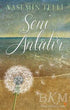 Seni Anlatır - Şiir Kitapları | Avrupa Kitabevi