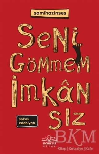 Seni Gömmem İmkansız - Roman | Avrupa Kitabevi