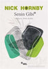 Senin Gibi - Roman | Avrupa Kitabevi