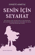 Senin İçin Seyahat - Kişisel Gelişim Kitapları | Avrupa Kitabevi